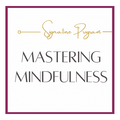 GINA WORFUL- MASTERING MINDFULNESS PROGRAM