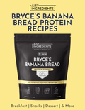 Bryce's Banana Bread Protein Recipes