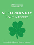 St. Patrick's Day Healthy Recipes Guide