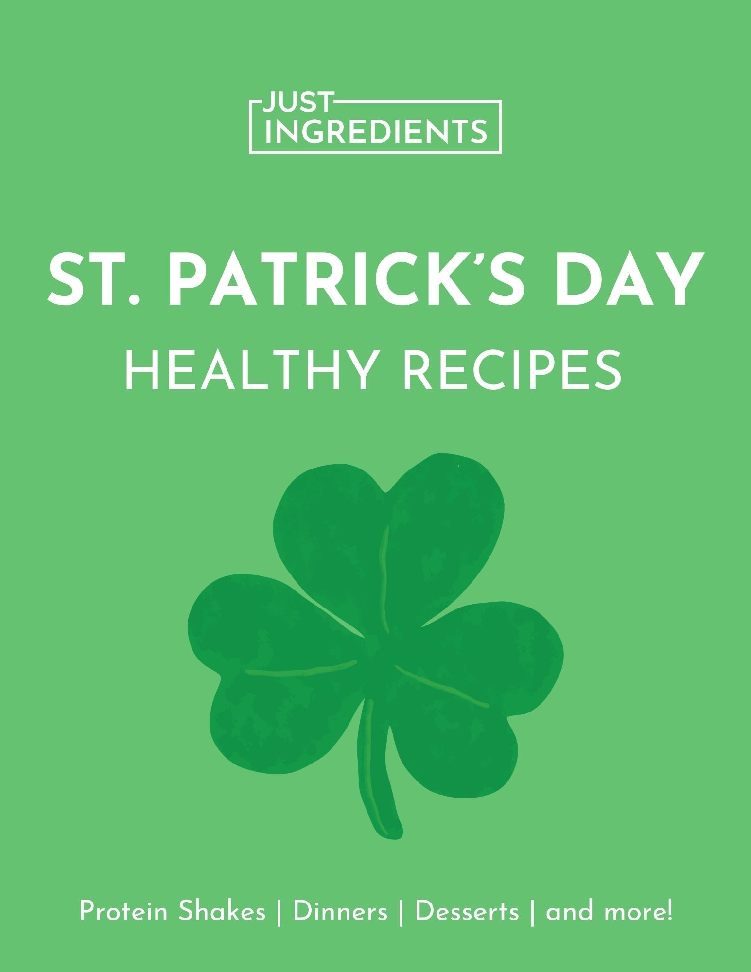 St. Patrick's Day Healthy Recipes Guide